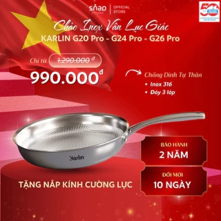 Chảo Inox 316 Vân Lục Giác_Karlin G20-24-26 PRO_Đáy 4 Lớp_Chống Dính Tự Thân_Thương Hiệu Đức