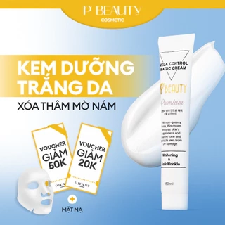Kem Dưỡng Trắng Sáng Da P'Beauy Mela Control Magic Cream 50ML - Cấp Ẩm, Phục Hồi Da