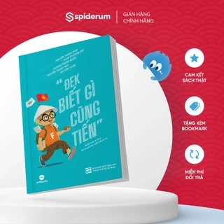 Sách Đek Biết Gì Cũng Tiến - AnBooks