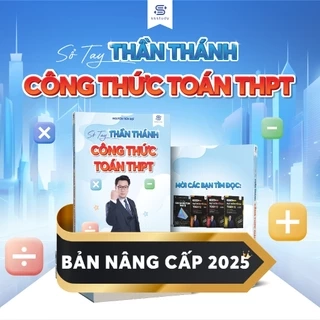 Sổ Tay Thần Thánh Công Thức Toán THPT 2025 - Biên soạn bởi thầy Nguyễn Tiến Đạt