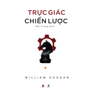 Sách - Trực giác chiến lược (William Duggan)