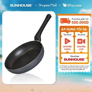 Chảo chống dính Sunhouse CT Plus - Đường kính: 18-20-22-24-26-28-30cm - KHÔNG DÙNG ĐƯỢC TRÊN BẾP TỪ - Hàng chính hãng