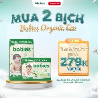 Combo 2 Bịch Tã/Bỉm BABIES ORGANIC ECO Siêu Mềm Mịn, Mỏng Thoáng, Lô Hội Ngừa Hăm Bí - Size NB/S/M/L/XL/2XL/3XL
