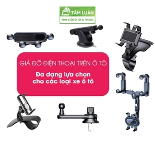 Kẹp điện thoại ô tô - Giá đỡ điện thoại ô tô - gắn taplo, kính lái, cửa gió điều hòa -Phụ kiện oto Tâm Luân