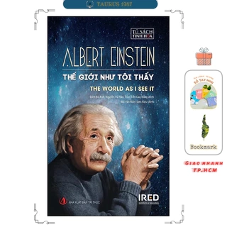 Sách Thế Giới Như Tôi Thấy (The World as I See It) - Albert Einstein