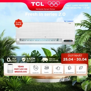 Máy lạnh Inverter TCL FreshIN series 2.0 TAC-10CSD/FBI