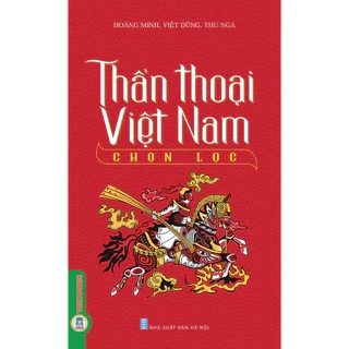 Sách - Thần Thoại Việt Nam Chọn Lọc