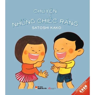 Sách - Ehon Nhật Bản - Chuyện Những Chiếc Răng - Quảng Văn