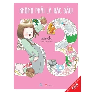 Sách - Không phải là rác đâu - Quảng Văn