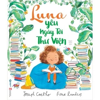Sách TN - Luna Yêu Ngày Tới Thư Viện - Vizibook