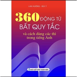 Sách - 360 Động từ bất quy tắc và cách dùng các thì trong tiếng Anh + bán kèm 1 bút viết