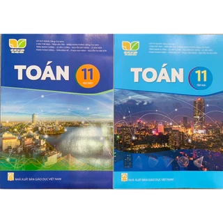 Sách giáo khoa Toán 11/1 và 2 - Kết nối tri thức + bán kèm 1 quyển vở