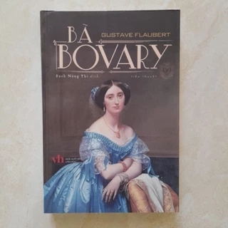 Sách - Bà Bovary - Một trong những tiểu thuyết hay nhất mọi thời đại