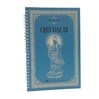 Sổ Chép Tay Chú Đại Bi (nét chữ in mờ)