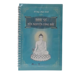 Sổ Tay Chép Kinh Dược Sư Bổn Nguyện Công Đức