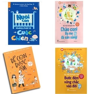 Sách-Combo:Nuôi con không phải là cuộcchiến+Bướcđệm vữngchắc vào đời+Chào conba mẹđã sẵn sàng+Để con đượcốm( lẻ,trọn bộ)