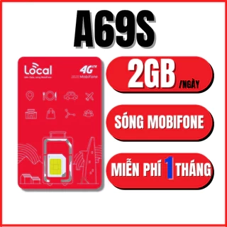Local Mobifone A69S 60GB/ tháng DKCC, Miễn phí tháng đầu sử dụng, sim bán chạy.