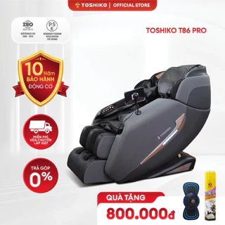 Ghế massage trị liệu toàn thân TOSHIKO T86 Pro công nghệ con lăn 4D cao cấp giúp thư dãn tại nhà