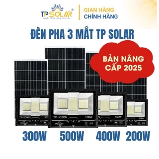 Đèn Pha Năng Lượng Mặt Trời TP SOLAR Siêu Sáng Bản Nâng Cấp 200W,300W,600W Vỏ Nhôm Đúc, Chống Nước IP68 - Bảo Hành 3 Năm