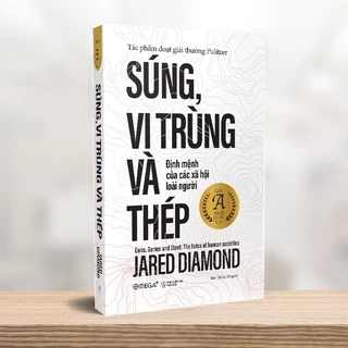 Sách - Súng, Vi Trùng Và Thép (Tái Bản )