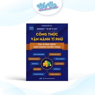 Sách - Mindmap - Sơ Đồ Tư Duy "Công Thức Vận Hành Tỉ Phú" của 10 Ông Trùm Kinh Doanh Huyền Thoạ