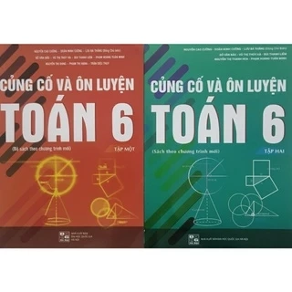 Sách.___.Combo Củng Cố Và Ôn luyện Toán 6 Tập 1+Tập 2
