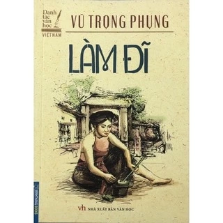Sách.__.Làm Đĩ ( Vũ Trọng Phụng)