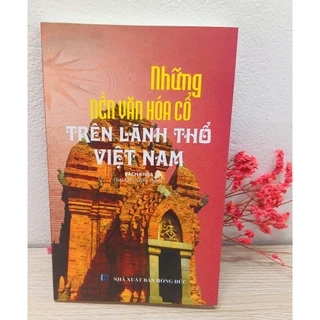 Sách lịch sử - Những nền văn hóa cổ trên lãnh thổ Việt Nam