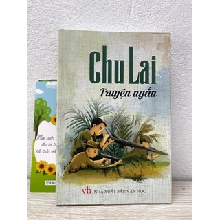 Sách văn học: Chu Lai - Truyện ngắn