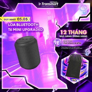 Loa Bluetooth Tronsmart T6 Mini Upgraded V5.3 | Công suất 15W | Âm thanh 360° | Kháng nước IPX6 | BH 12 tháng