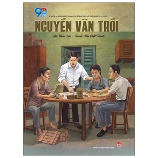 Sách - Nguyễn Văn Trỗi - Kim Đồng