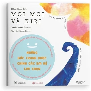 Sách Ehon Nhật Bản - Moi Moi và Kiri - Dành cho trẻ từ 0-2 tuổi