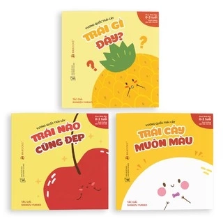 Sách Ehon Nhật Bản - Vương quốc trái cây - Combo 3 cuốn dành cho bé từ 0 - 3 tuổi