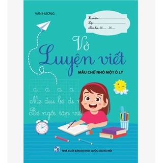 Sách - Vở Luyện viết - Mẫu chữ nhỏ một ô ly