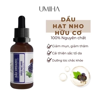 Dầu Hạt Nho Hữu Cơ Umiha Nguyên Chất | Pure Grape Seed Oil 100% Organic 10ml