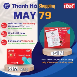 Sim iTel MAY 79 Vinaphone Sim 4G DATA tốc độ cao dành cho điện thoại, máy tính bảng, phát wifi