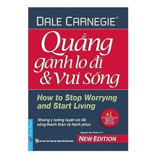 Sách Quẳng Gánh Lo Đi Và Vui Sống