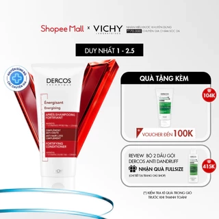Dầu xả tăng cường dưỡng tóc chắc khoẻ, giảm gãy rụng Vichy Dercos Energy+ 200ml
