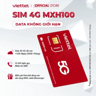 Sim Viettel MXH100 - MXH120 - MXH150 1,5GB/Ngày (45GB/Tháng) FREE Ngoại Mạng+Nội Mạng.Tặng 50GB Data Dùng TiToc,YouTu,FB