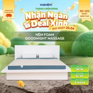Nệm Foam Goodnight Massage 9cm, Đệm Foam Vua Nệm, Cấu Trúc Lượn Sóng, Duy Trì Tư Thế Nằm, Chứng nhận CertiPur-US