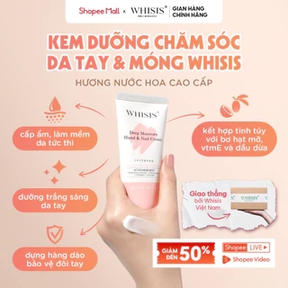 Kem Dưỡng Da Tay & Móng Mềm Mịn Hương Nước Hoa Whisis Deep Moisture Hand & Nail Cream Dưỡng Ẩm Dưỡng Sáng Phục Hồi 50ml