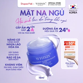 Mặt Nạ Ngủ Dưỡng Ẩm, Bảo Vệ Da Chuyên Sâu Sáng Mịn Căng Mướt Ngay Cả Khi Ngủ Whisis Hyaluronic Sleeping Mask EX 15ml