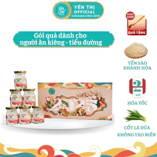 Yến Thị - Gói quà tặng cho người tiểu đường và ăn kiêng - Yến sào Khánh Hòa chưng sẵn - 30% yến thô