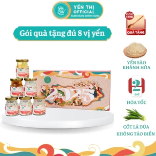 Yến Thị - Gói quà tặng đủ 8 vị yến - Yến sào Khánh Hòa chưng sẵn - 30% yến thô/ hũ 70ml