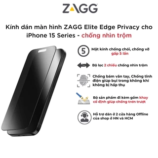 Kính cường lực ZAGG các loại: trong, nhám, chống nhìn trộm, bảo vệ mắt, XTR