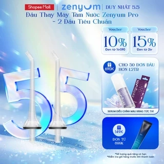 Đầu Thay Máy Tăm Nước Zenyum Pro - 2 Đầu Tiêu Chuẩn