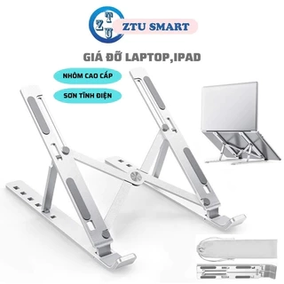 Giá Đỡ Laptop,Giá kê MacBook IPAD ZTUSMART Để Bàn Dễ Dàng Gấp Gọn Hợp Kim Nhôm Cao Cấp,tản nhiệt tốt